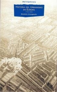 Ha.del Urbanismo En Europa 1750-1960 - Gravagnuolo,bebe&-.