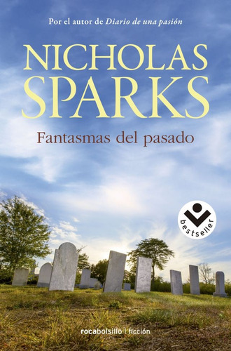 Fantasmas De Pasado - Nicholas Sparks