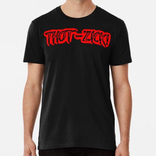 Remera ¡thot-zick! Nombre Imprimir Algodon Premium