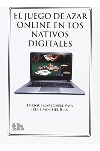 El Juego De Azar Online En Los Nativos Digitales