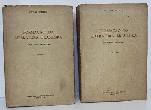 Formação Da Literatura Brasileira - Antonio Candido - 1ª Ed.