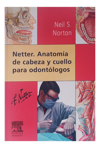 Anatomia De Cabeza Y Cuello Para Odontologos (norton)