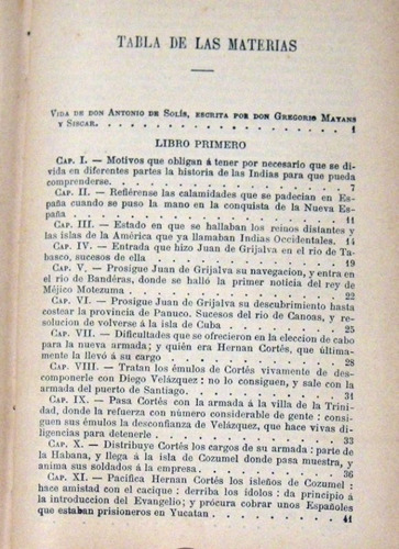 Antonio De Solis Historia Conquista De Méjico Edicion 1899