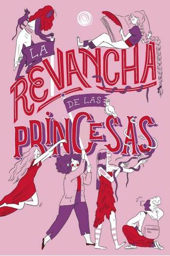 Libro La Revancha De Las Princesas