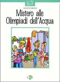 Libro Mistero Alle Olimpiadi Dell'acqua Libro + Audio - A...