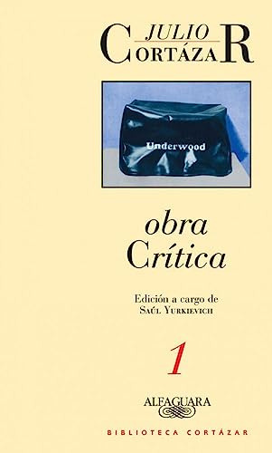 Libro Obra Crítica 1 De Cortázar Julio Grupo Prh