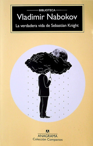 La Verdadera Vida De Sebastian Knight - Vladimir Nabokov