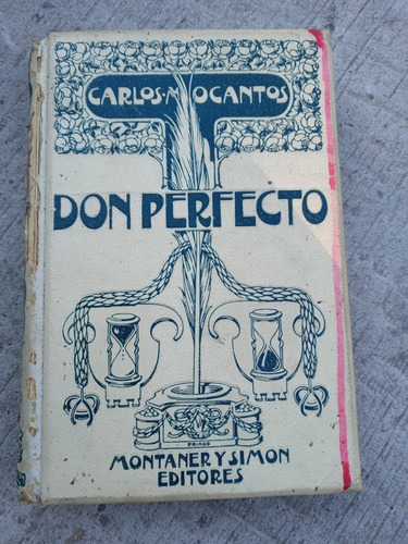 Don Perfecto Por Carlos Maria Ocantos - Año 1902