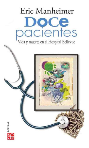 Doce Pacientes - Eric Manheimer