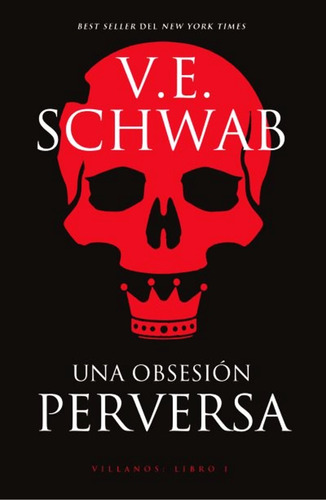 Libro Una Obsesion Perversa - Victoria Schwab