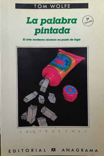 La Palabra Pintada - Tom Wolfe