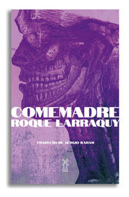 Libro Comemadre De Larraquy Roque Moinhos Editora