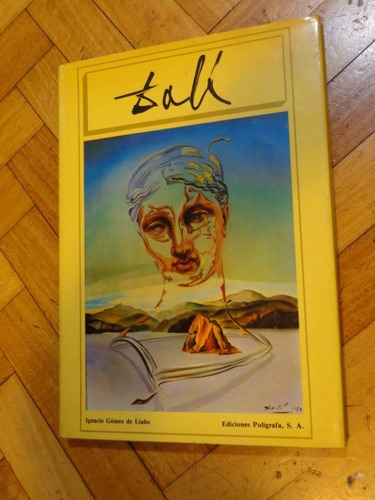 Dalí. Ignacio Gómez De Liaño. Ediciones Polígrafa. &-.