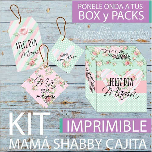 Kit Imprimible Madre Shabby Plus Cajita Tarjetas Tags Indiv