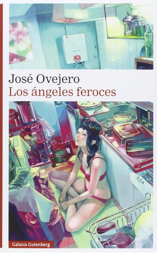 Los Ángeles Feroces. José Ovejero