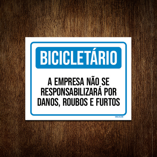 Placa Sinalização - Bicicletário Empresa Danos Roubos 36x46