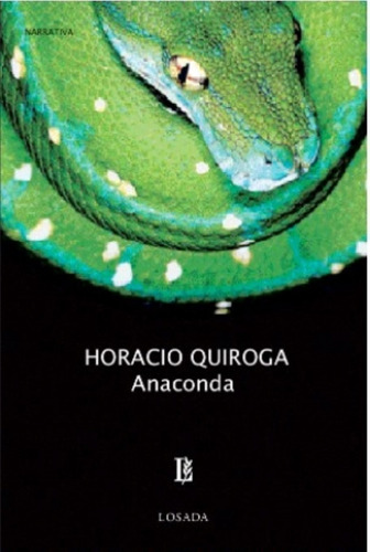 Libro Anaconda - Horacio Quiroga