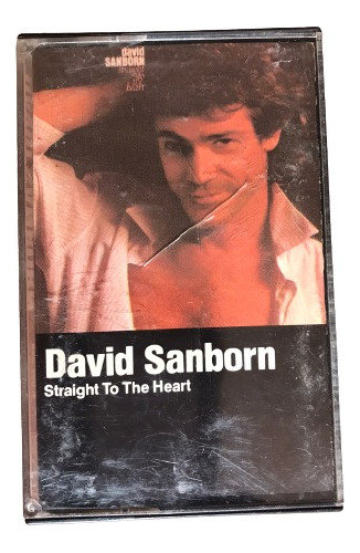 David Sanborn - Straight To The Heart - Cassette