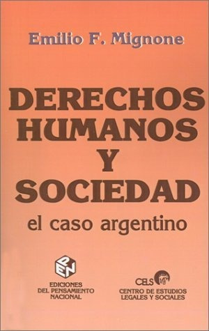 Libro Derechos Humanos Y Sociedad: El Caso Argentino (s Lhs2