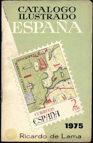 Catalogo Ilustrado España 1975 - Ricardo De Lama