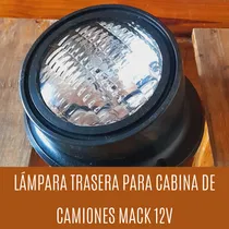 Comprar Faro De Cabina Trasero De Camiones Mack 12v Foco Luz Lampara