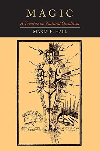 Book : Magic A Treatise On Natural Occultism - Hall, Manly.