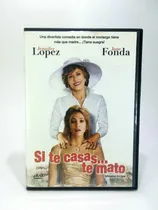 Comprar Dvd Si Te Casas Te Mato Jennifer López Jane Fonda 