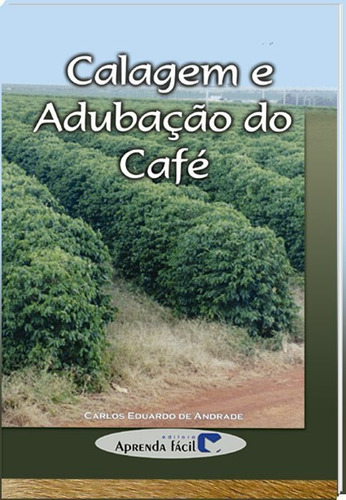 Calagem E Adubação Do Café