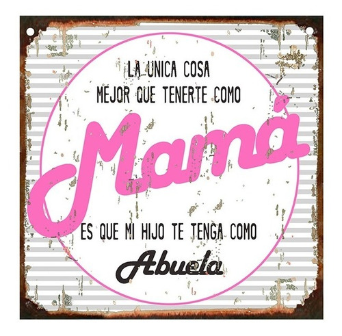 Cartel De Chapa Vintage 20x20cm Dia De La Madre C074 Abuela