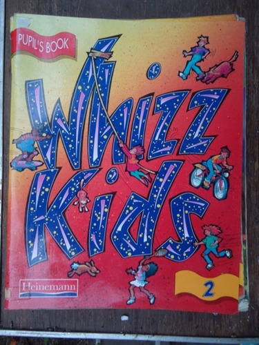 Whizz Kids 2 - Pupil's Book - Heinemann