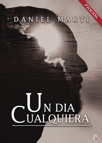 Un dÃÂa cualquiera, de Martí Sancristobal, Daniel. Editorial Punto Rojo Libros S.L., tapa blanda en español