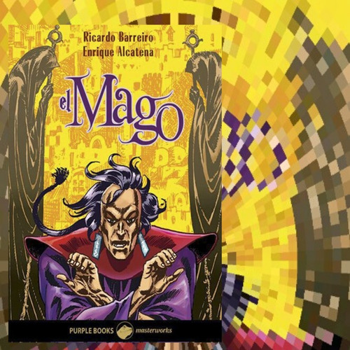 El Mago - Ricardo Barreiro, Quique Alcatena-purple Books