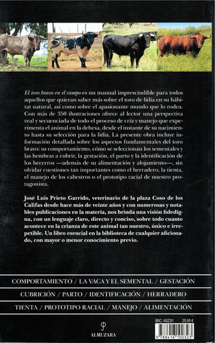 El toro bravo en el campo, de Prieto Garrido, José Luis. Editorial Almuzara, tapa blanda en español, 2022