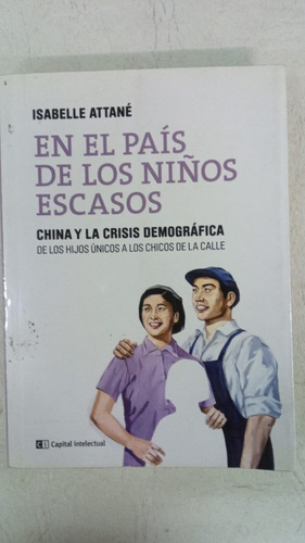 En El Pais De Los Niños Escasos - Isabelle Attane - Ci