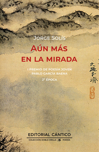 Libro Aun Mas En La Mirada - Jorge Solis Llano