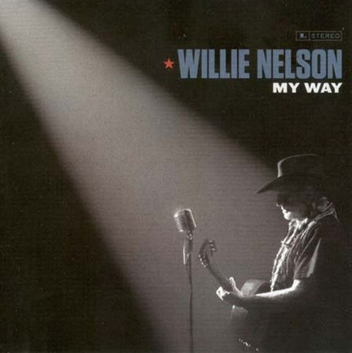 Cd - My Way - Willie Nelson
