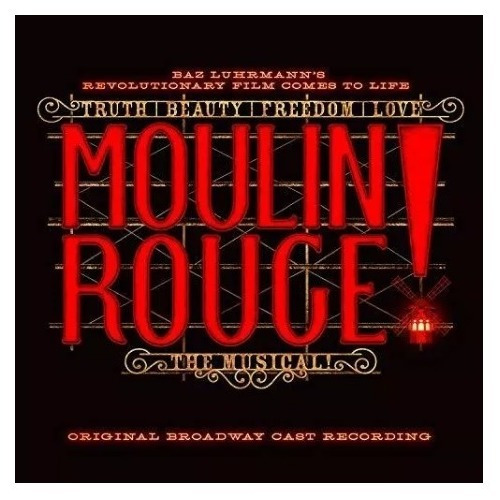 Moulin Rouge The Musical (o. Broadway) Cd