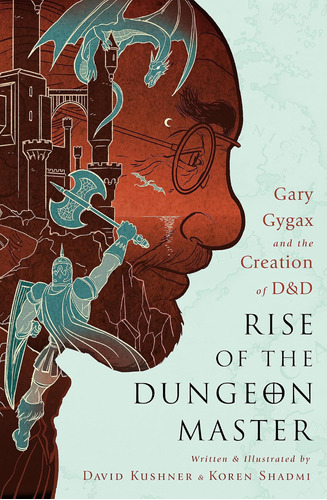 Libro: Rise Of The Dungeon Master: Gary Gygax And The Creati