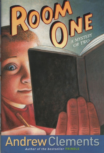 Room One - Andrew Clements, De Clements, Andrew. Editorial 