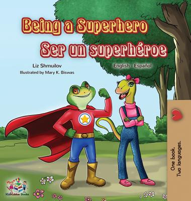 Libro Being A Superhero Ser Un Superhã©roe: English Spani...