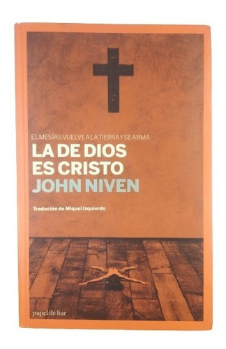 La De Dios Es Cristo John Niven   