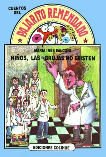 Niños, Las Brujas No Existen - María Inés Falconi