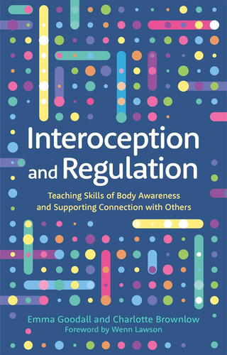 Livro: Interocepção E Regulação: Ensinando Habilidades De Co