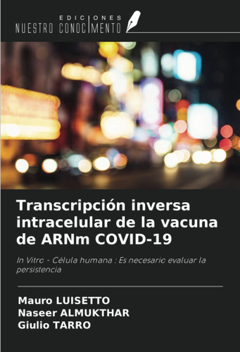 Libro: Transcripción Inversa Intracelular De La Vacuna De Ar