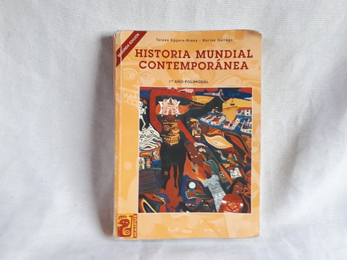 Historia Mundial Contemporanea - Maipue (usado)