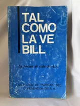 Comprar Alcohólicos Anónimos Tal Como Lo Ve Bill