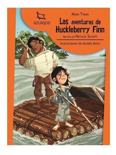Las Aventuras De Huckleberry Finn - Azulejos - Estrada