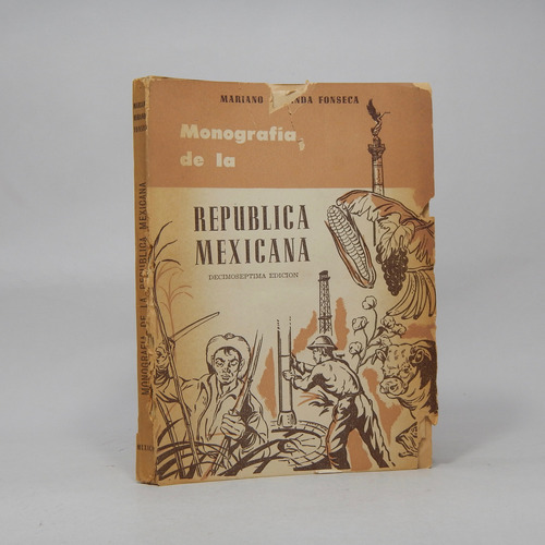 Monografía De La República Mexicana M Miranda 1960 D3