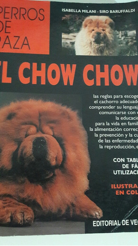 Perros De Raza El Chow Chow Milani Baruffaldi Edit De Vecchi