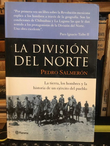 La División Del Norte Pedro Salmeron